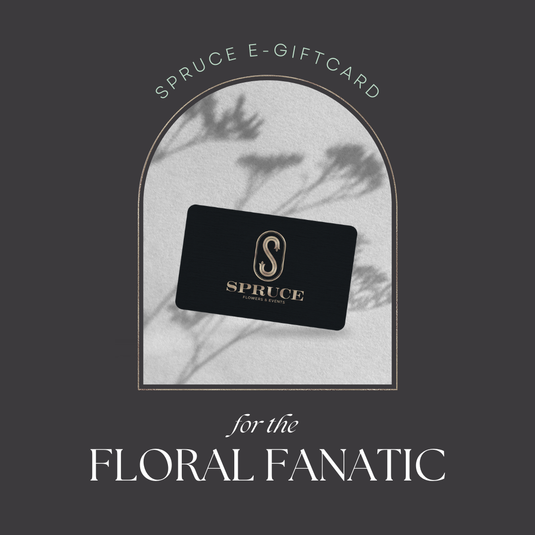 Image showing Spruce E-gift card for the floral Fanatic - with Text as follows -  A little Spruce Stocking stuffer - No wrapping required! We won't tell Santa if you order one and send blooms to yourself! 